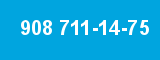 908 711-14-75 908 711-14-75